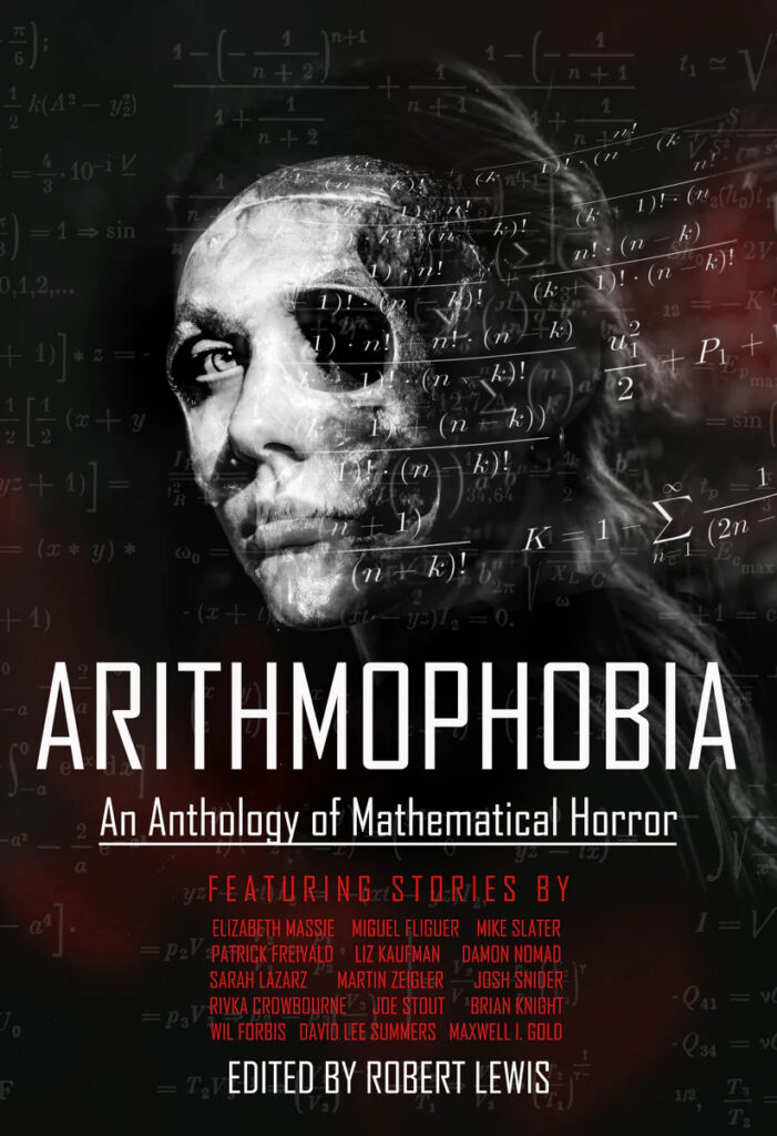 Arithmophobua Edited by Robert Lewis